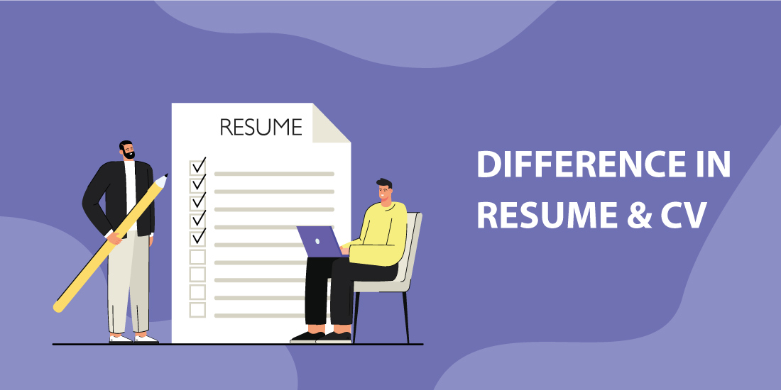 What is Difference in Resume and CV?